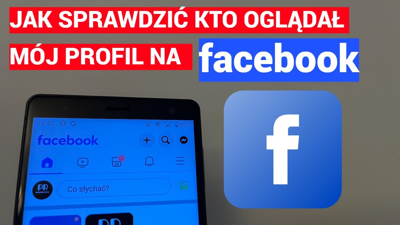 Jak zobaczyć kto oglądał m&oacute;j profil na facebook