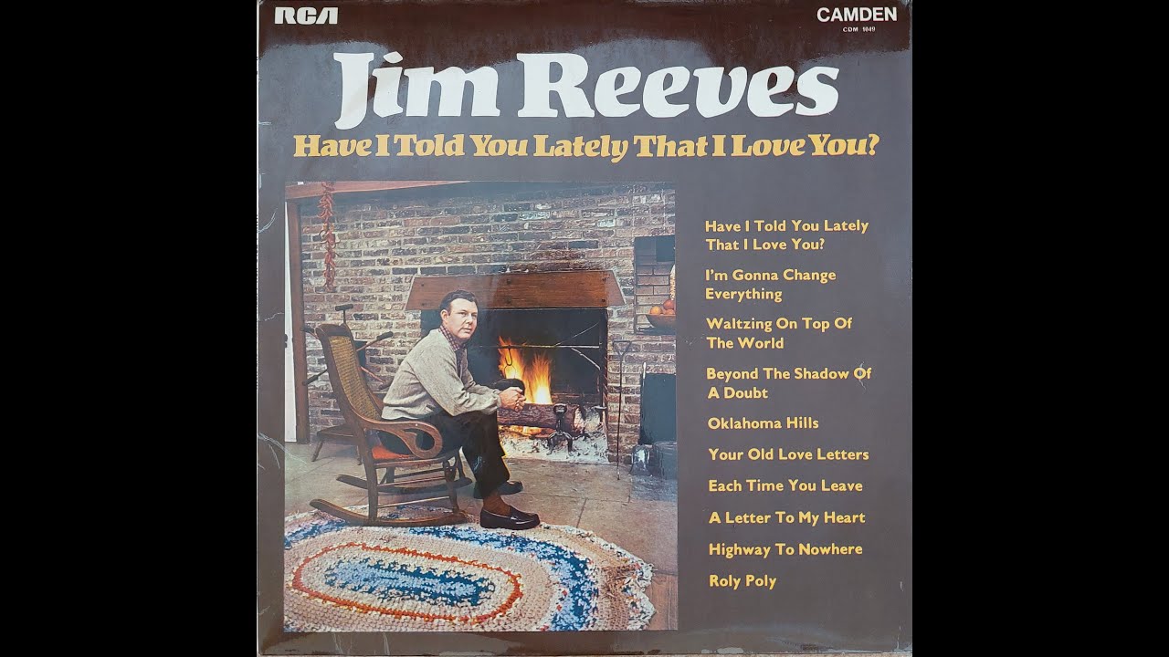 Classic Album Archive Jim Reeves Vinyl Collection-Have I Told You Lately That I Love You?-Ultra HD