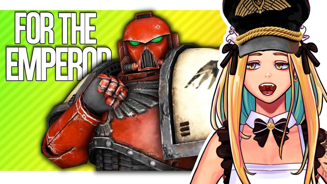 Vtuber Reacts FOR THE EMPEROR | Warhammer 40k: Space Marine [TheRussianBadger]