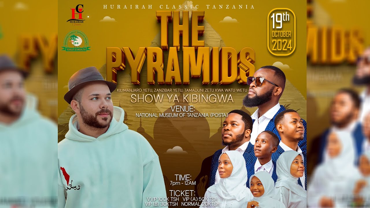 🔴 LIVE SHOW THE PYRAMIDS, MUHAMMAD YOUSSEF & HURAIRAH CLASSIC - DAR ES SALAAM TANZANIA