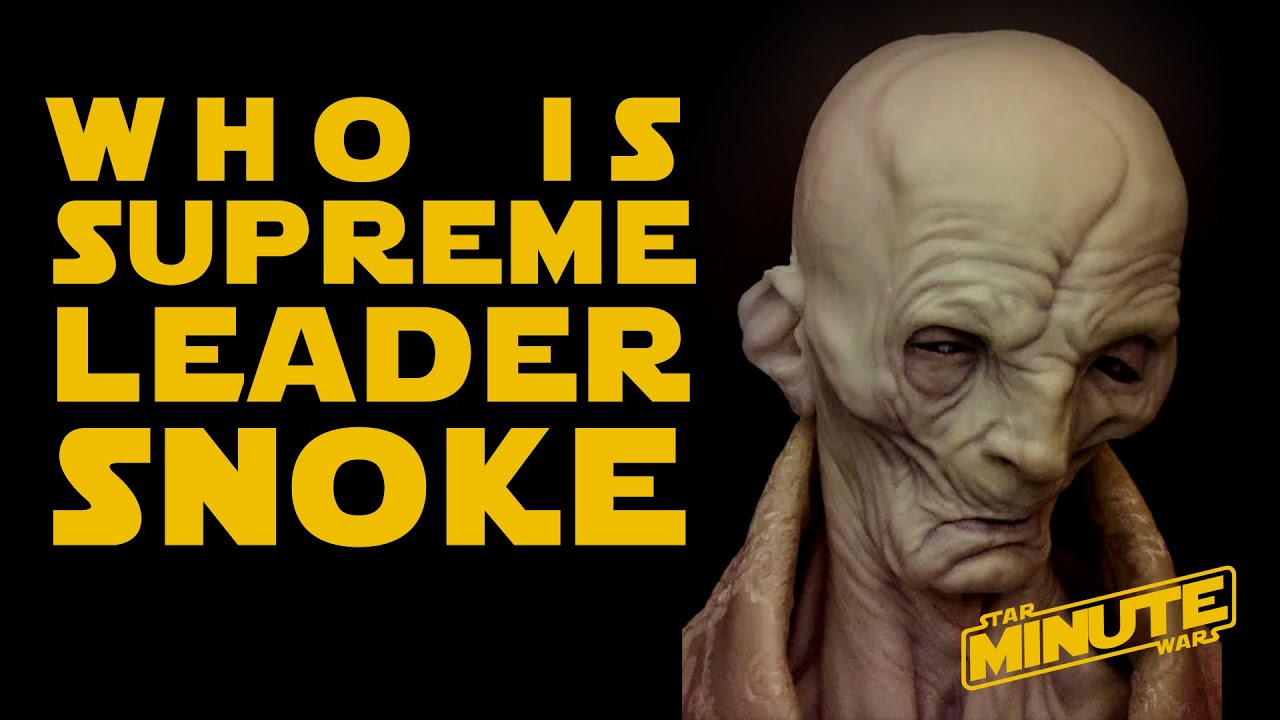 Who is Supreme Leader Snoke - Star Wars Explained