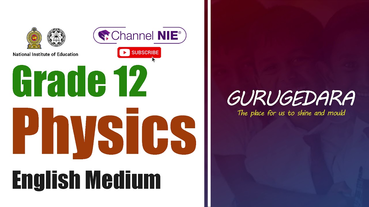 A/L Physics | Grade 12  (English Medium)