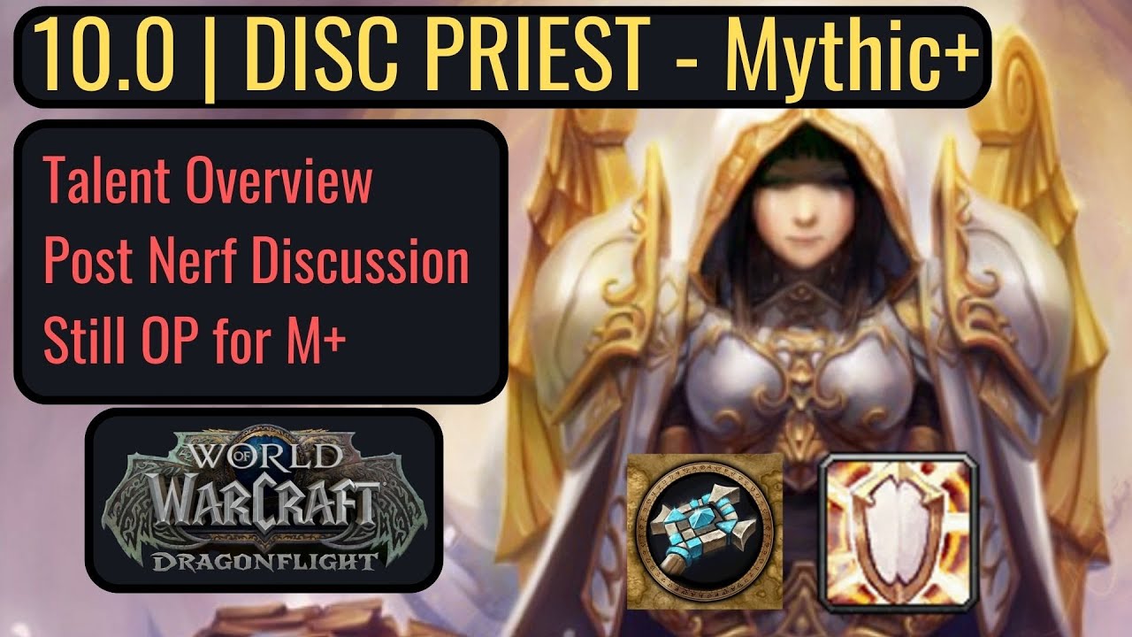 10.0 DragonFlight | Disc Priest Still OP after Nerf | M+