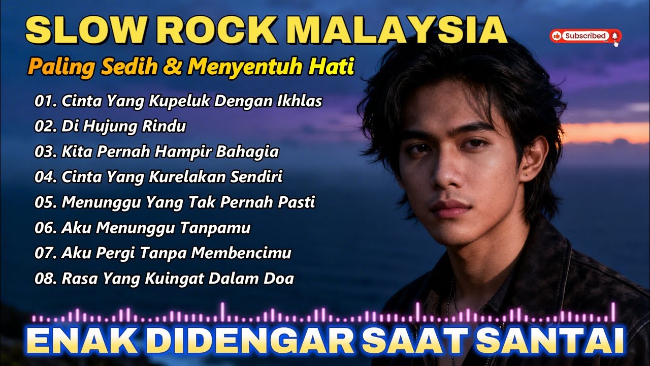 Lagu Slow Rock Malaysia Galau 2026 | Enak Didengar Saat Santai & Kerja