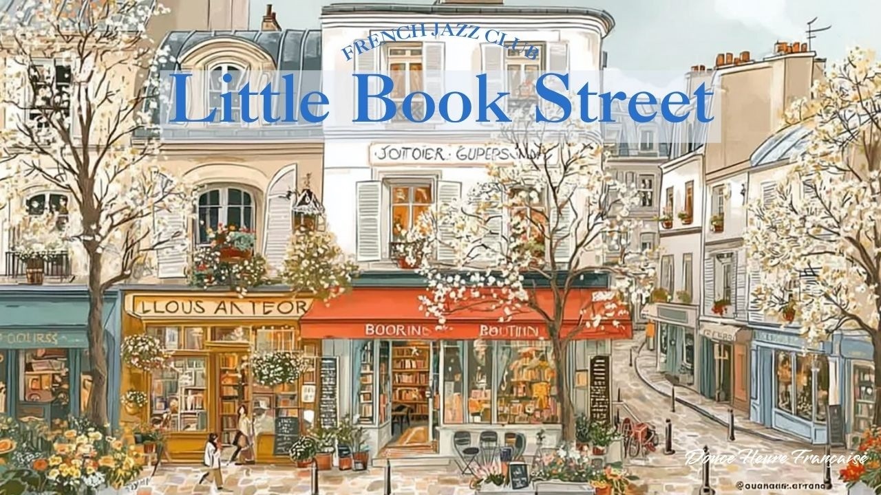 𝐂𝐨𝐳𝐲 𝐑𝐞𝐚𝐝𝐢𝐧𝐠 𝐕𝐢𝐛𝐞𝐬 📖  Relaxing French Jazz &mdash; Cozy Paris Bookshop | Reading & Study