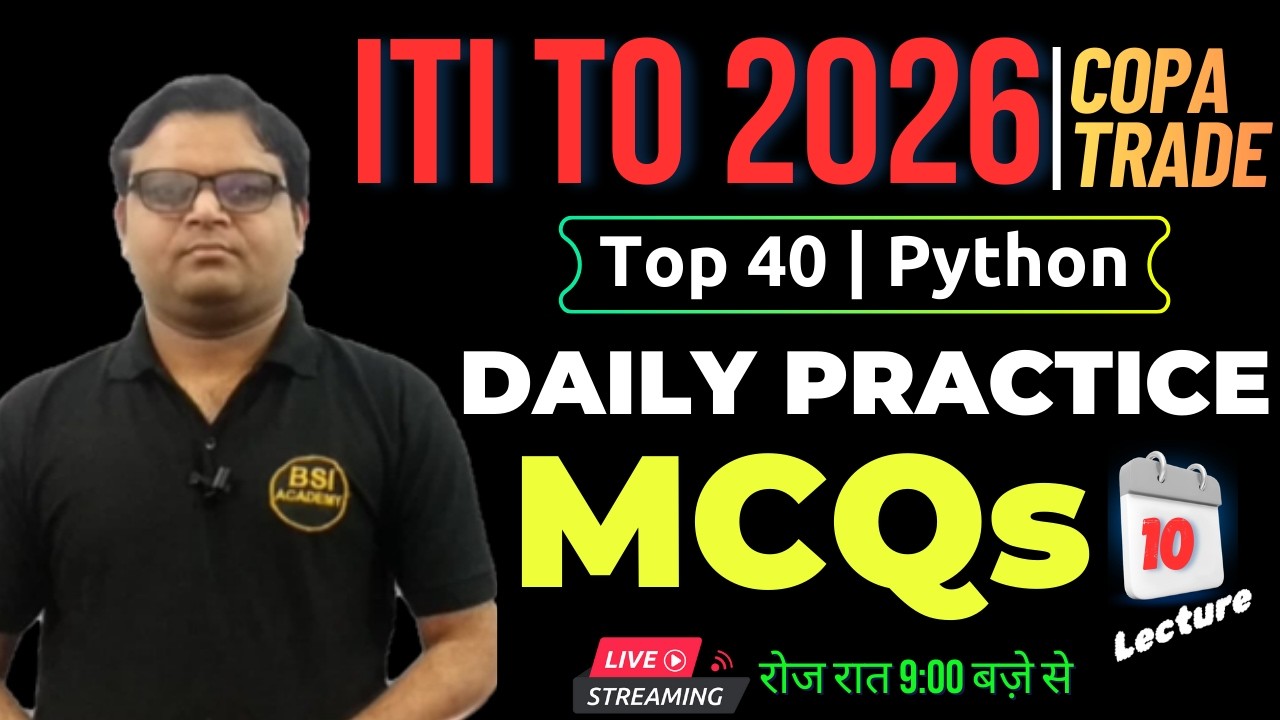 Practice MCQs on Python ITI TO 2026 | ITI TO 2026 Daily Practice MCQs 10 Part 2 | ITI TO COPA Trade