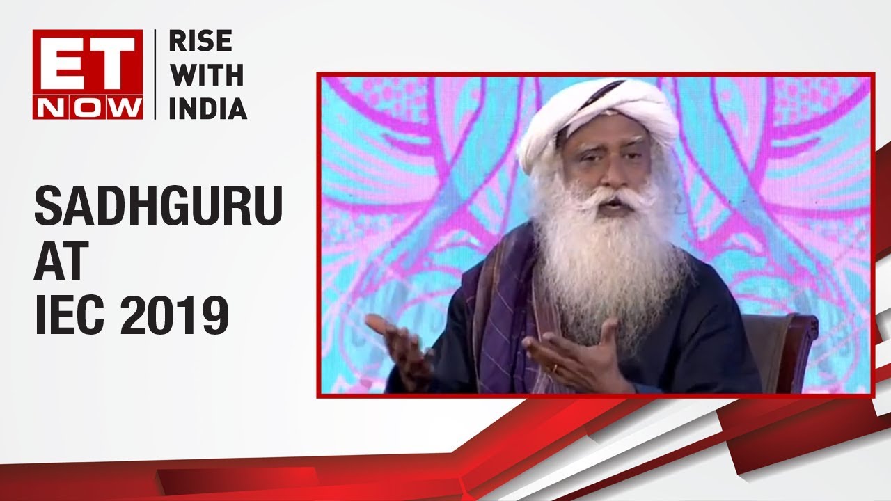 Sadhguru takes us through an in-depth discussion on A Wider Economic Base | IEC 2019