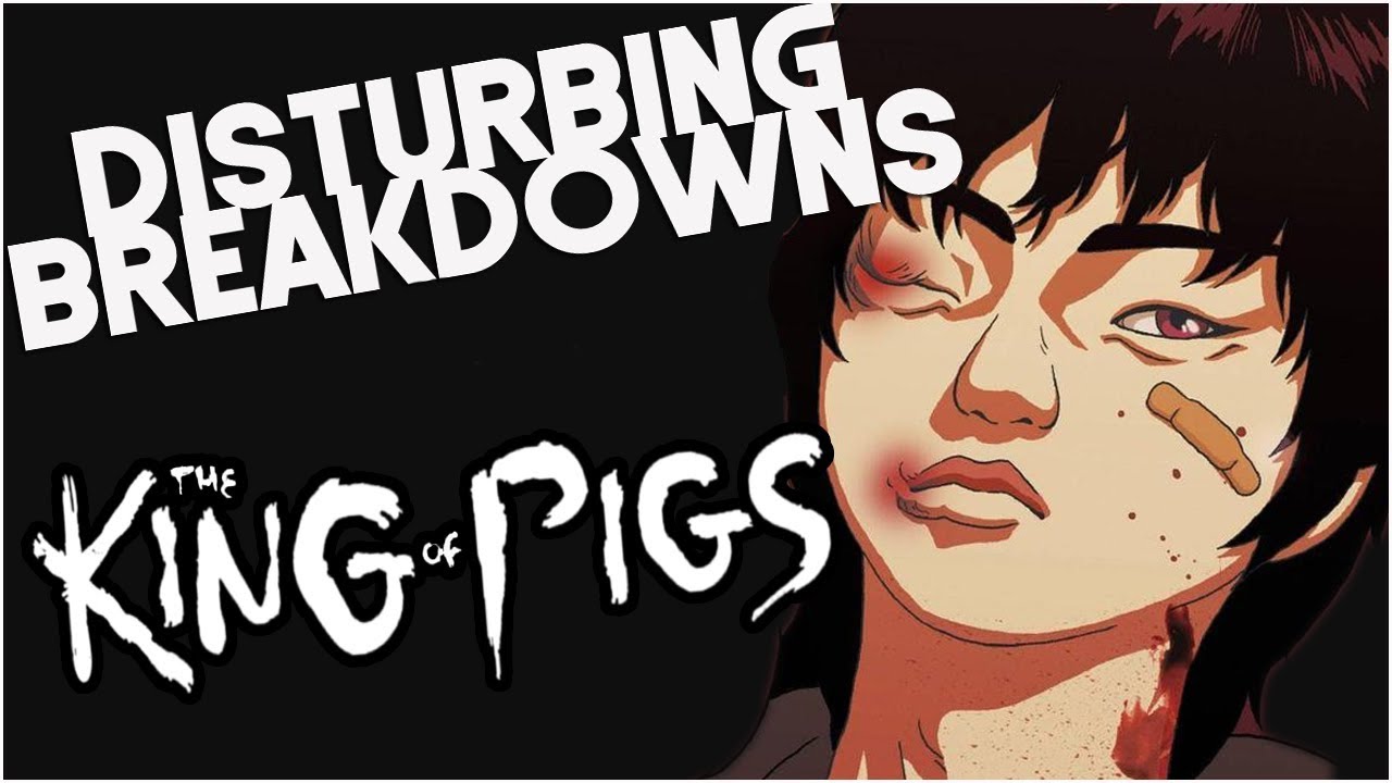 The King of Pigs (2011) | DISTURBING BREAKDOWN