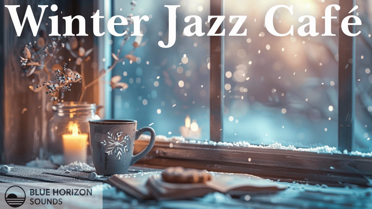 Winter Jazz Café – Beautiful Piano Melodies & Warm Coffee Ambience