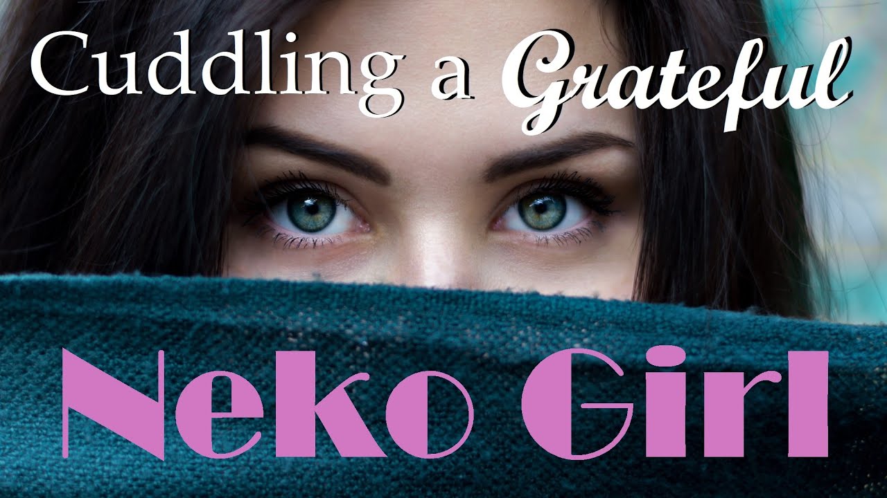 Cuddling with a Grateful Neko Girl ASMR Roleplay -- (Female x Listener) (Binaural)