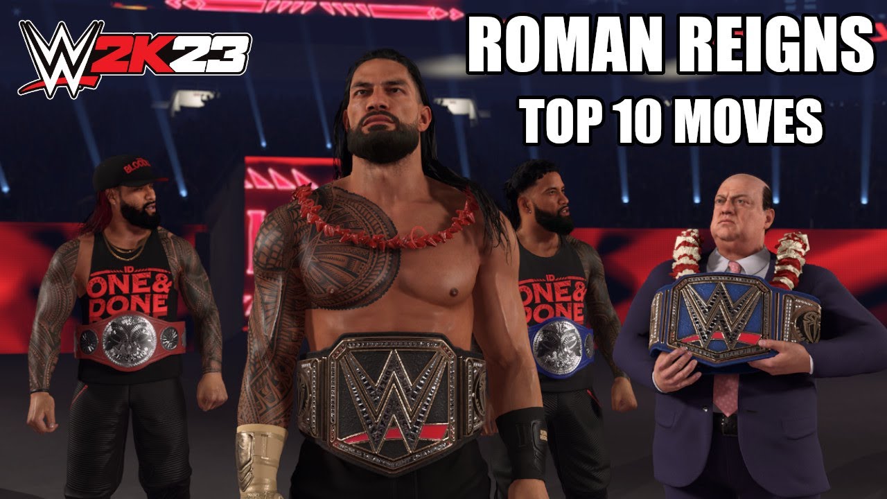TOP 10 ROMAN REIGNS MOVES - WWE 2K23