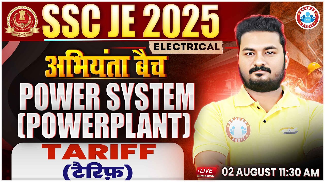 SSC JE 2025 | Power System | Tariff | SSC JE Electrical Engineering Class | Alok Sir