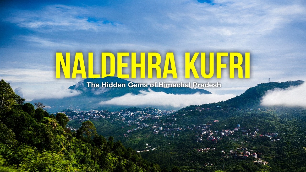 Shimla’s Hidden Gems: Naldhera & Kufri Explored
