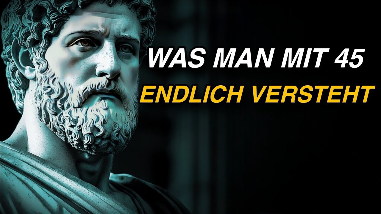 Mit 45 wirst du diese Lebenslektionen endlich verstehen – Stoizismus