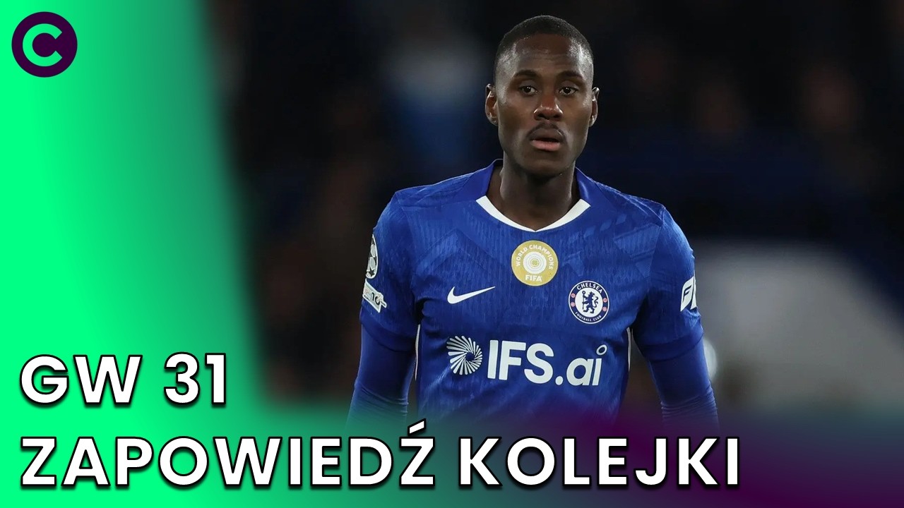 CO ZMIENIŁY PUCHARY? KIEDY GRAĆ CHIPY? ZAPOWIEDŹ GW31 FPL | FANTASY PREMIER LEAGUE 25/26