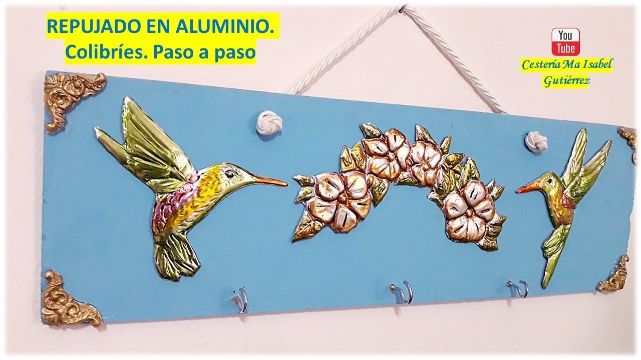 REPUJADO EN ALUMINIO  Colibríes paso a paso  Embossed hummingbirds in aluminum