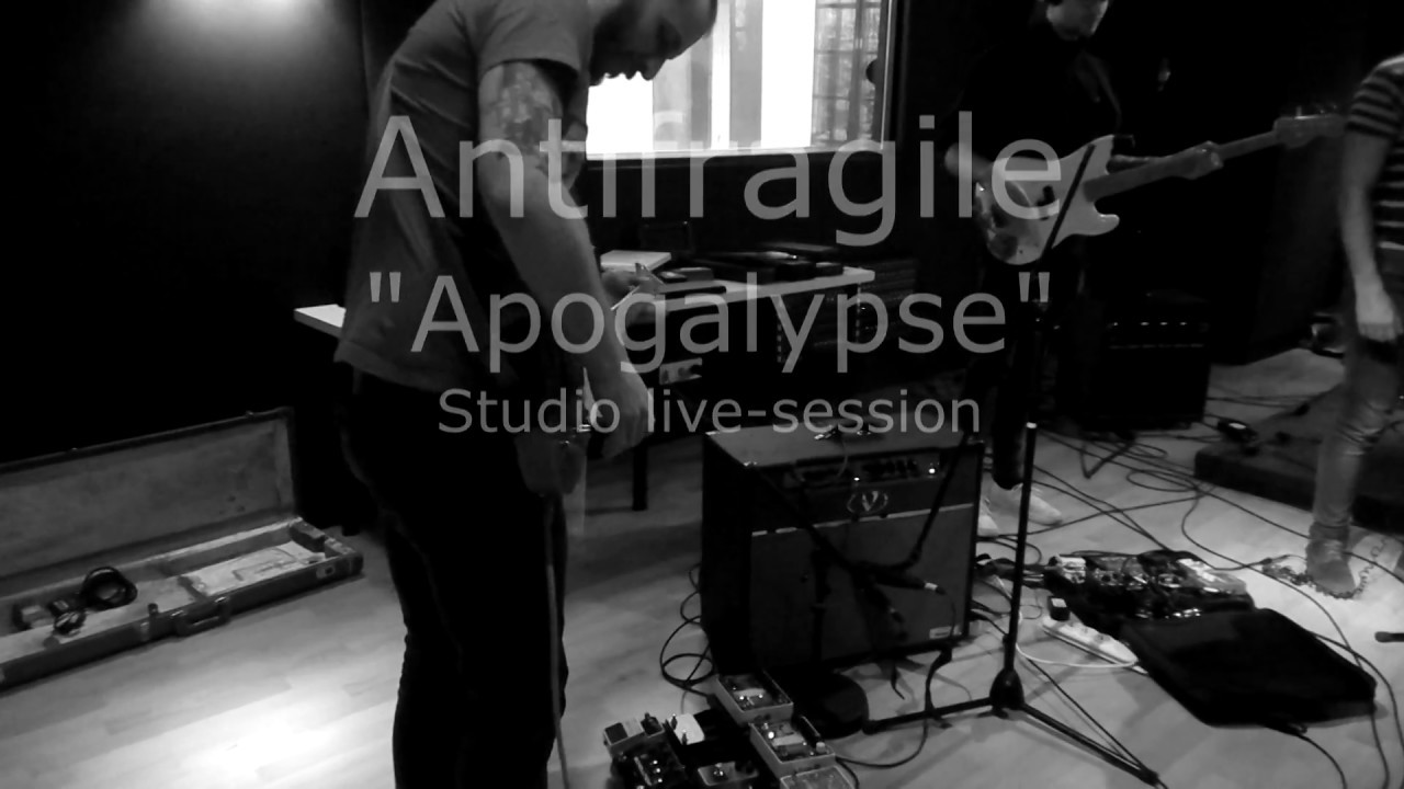 Antifragile - Apogalypse (Studio Live-Session)