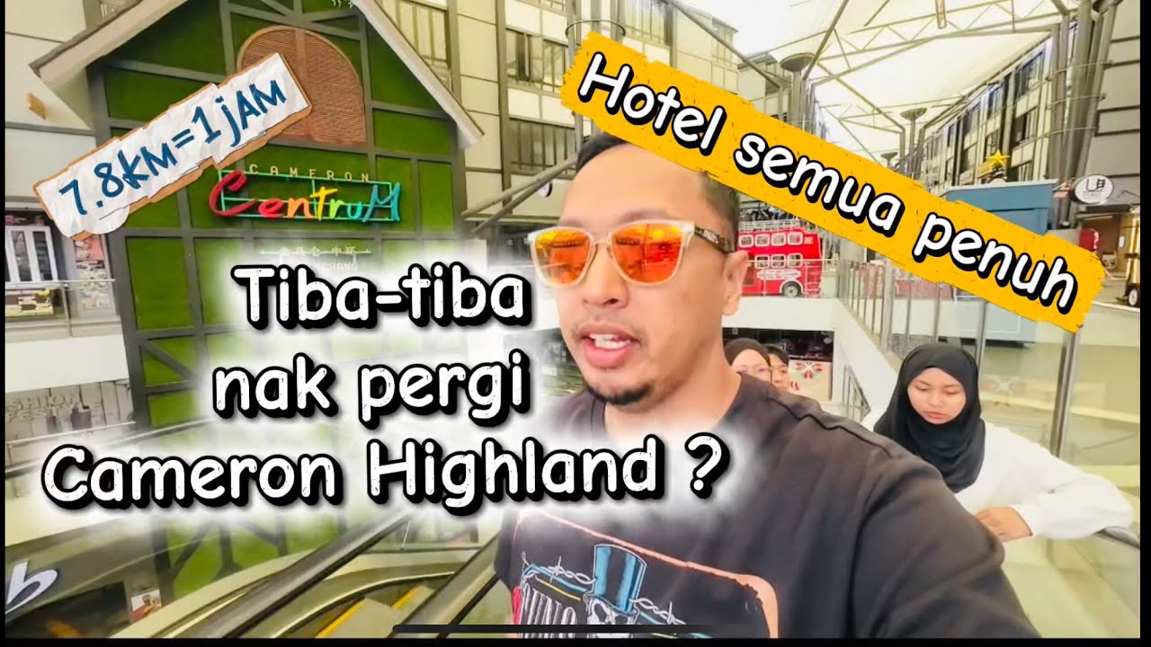 Cameron highland 2 hari 1 malam | Merayap malam2 apa ada?