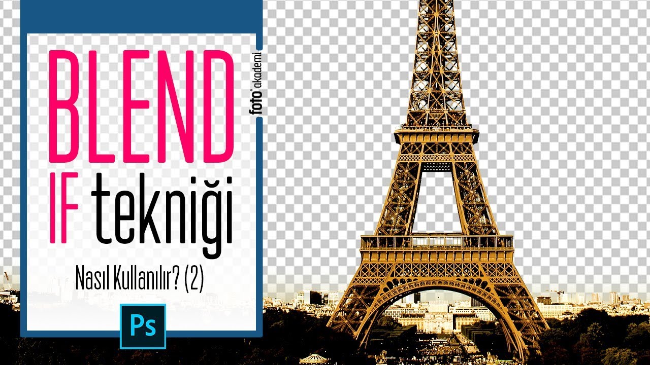 Photoshop Blend If Tekniği Nasıl Kullanılır? (2)