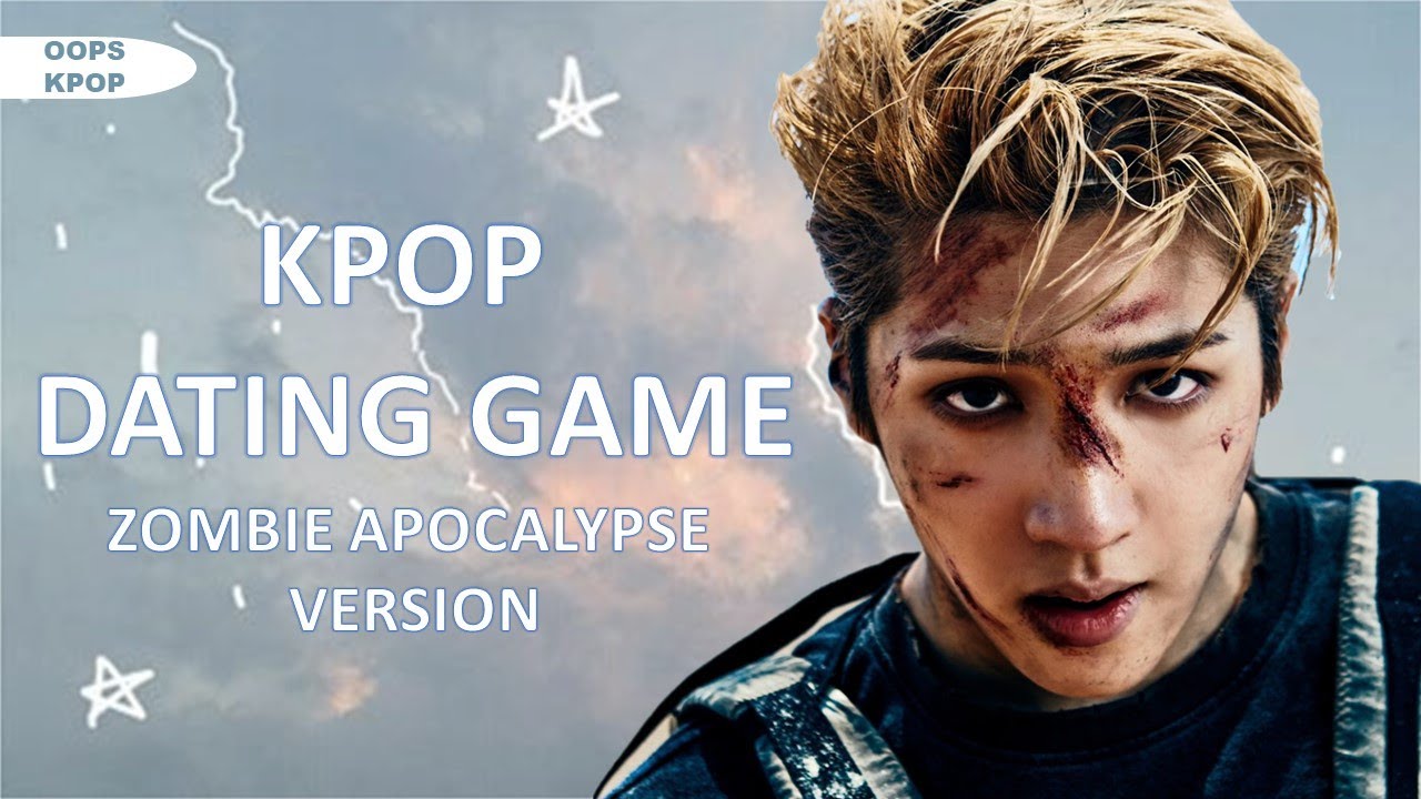 KPOP DATING GAME 「ZOMBIE APOCALYPSE VERSION」~1