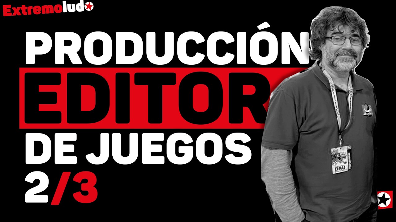 ¿QUÉ IMPLICA PRODUCIR UN JUEGO? CÓMO CREAR UNA EDITORIAL DE JUEGOS DE MES