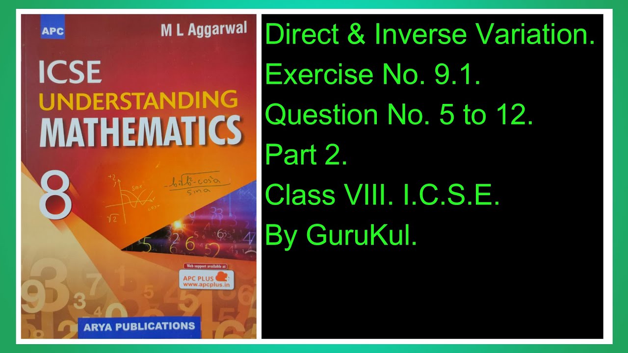 Direct And Inverse Variation | Ex 9.1 | P2 | Class8 | ML Aggarwal | ICSE | GuruKul2208