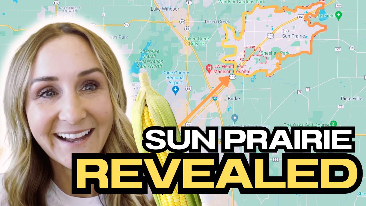 Moving to Madison WI; Sun Prairie Revealed!