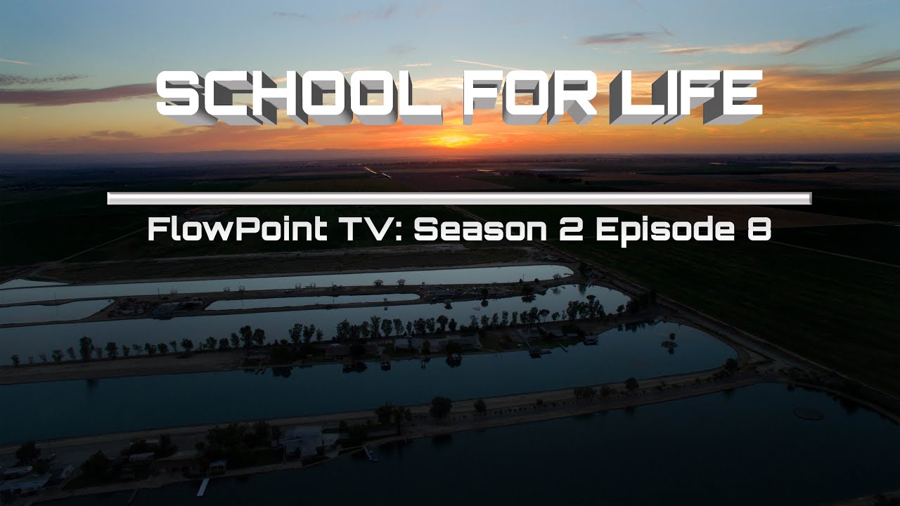 ШКОЛА ДЛЯ ЖИЗНИ: FlowPointTV S2 E8