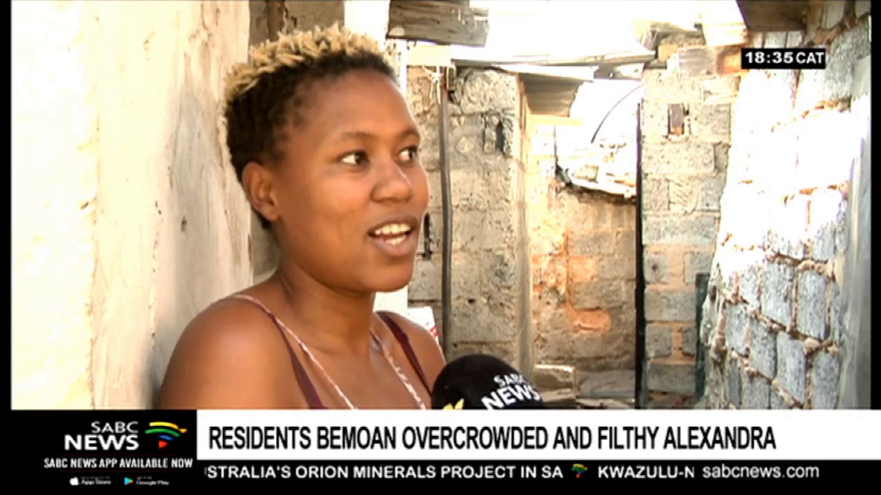 Alexandra residents bemoan overcrowding and filth