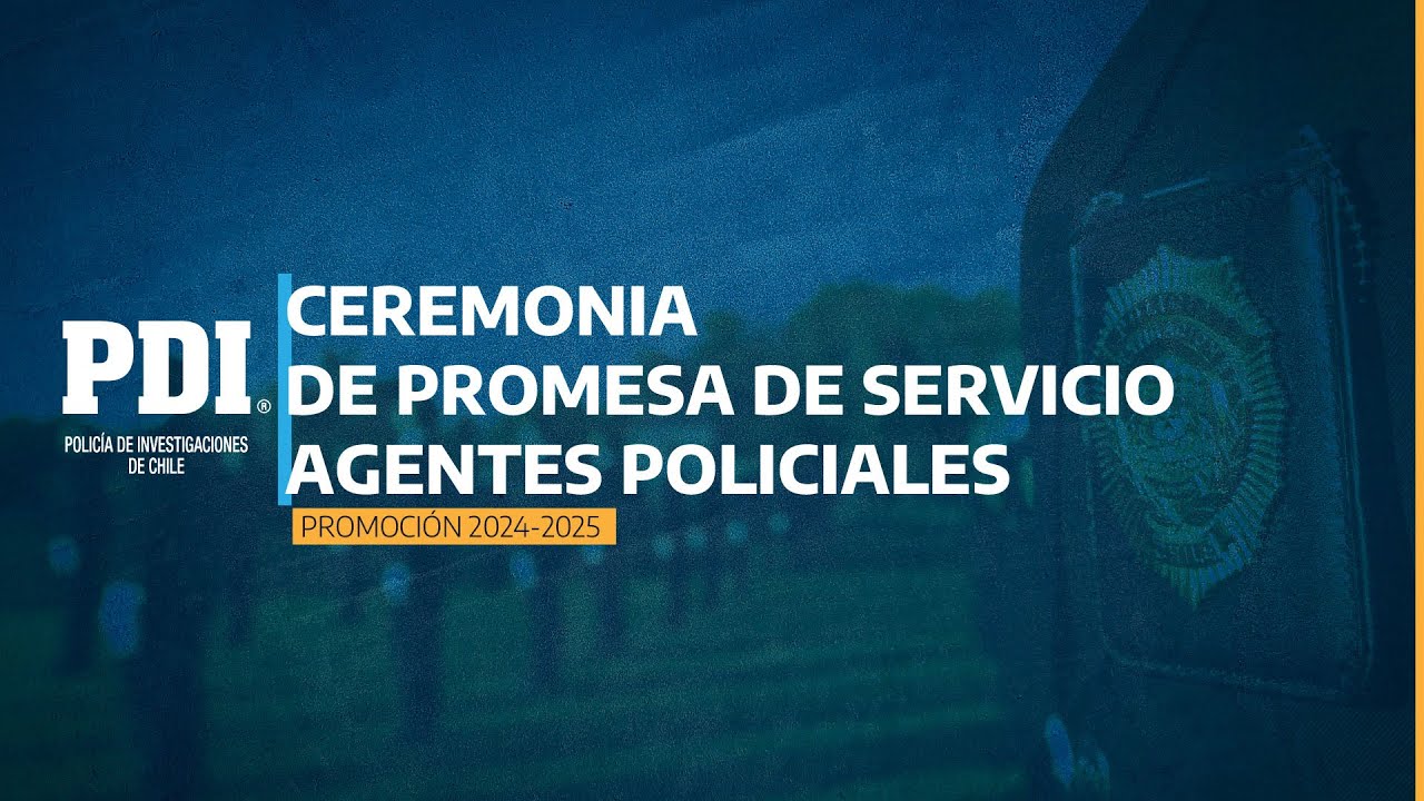 Ceremonia de Promesa de Servicio Agentes Policiales Promoción 2024-2025