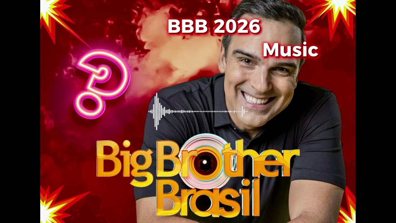 BBB 2026 - Música
