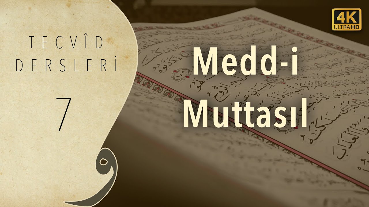 Medd-i Muttasıl (Bitişik Med) | Tecvid Dersleri 07 - Mehmet Emin Yiğit