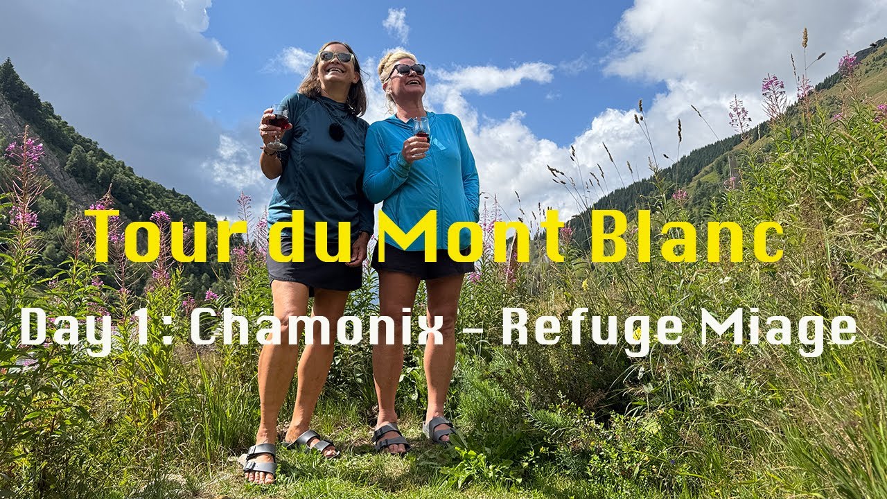 Day 1 of 13 | Tour du Mont Blanc | Chamonix - Refuge Miage (Aug 2025)