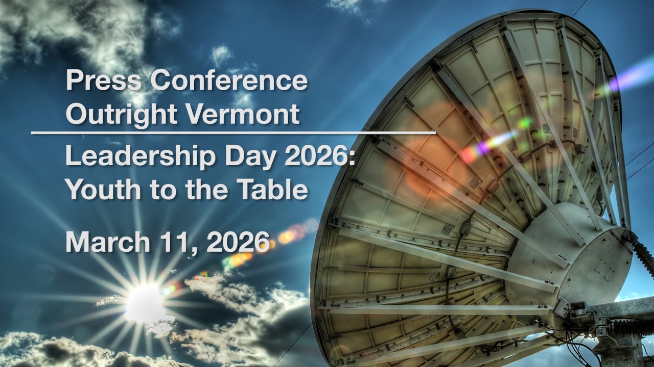 Пресс-конференция - Outright Vermont - День лидерства 2026: Молодежь за столом переговоров 11.03....