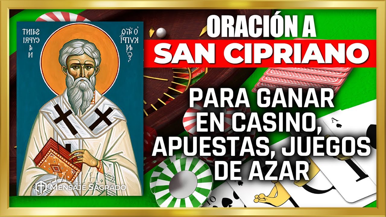 Oración a San Cipriano, para GANAR MUCHO DINERO apostando, jugando en casino, lotería, apuestas💲💫🙌