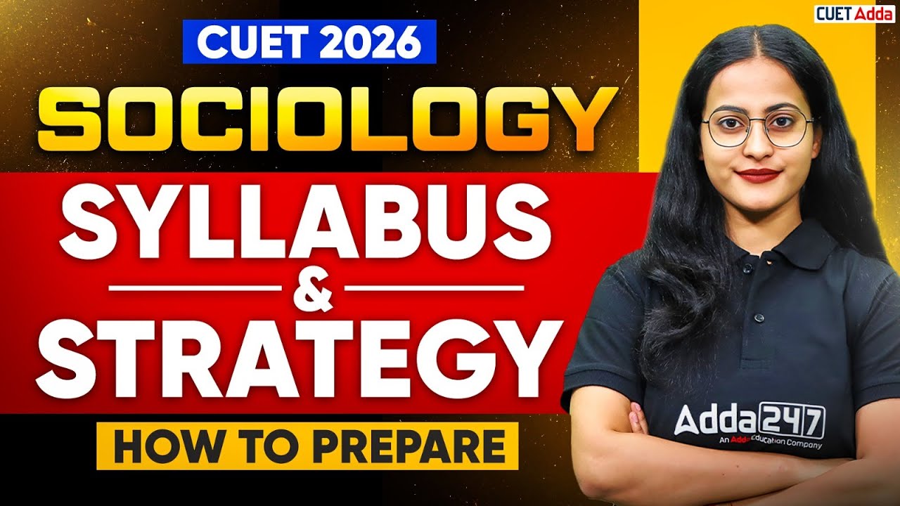 CUET UG Sociology Syllabus 2026 📚