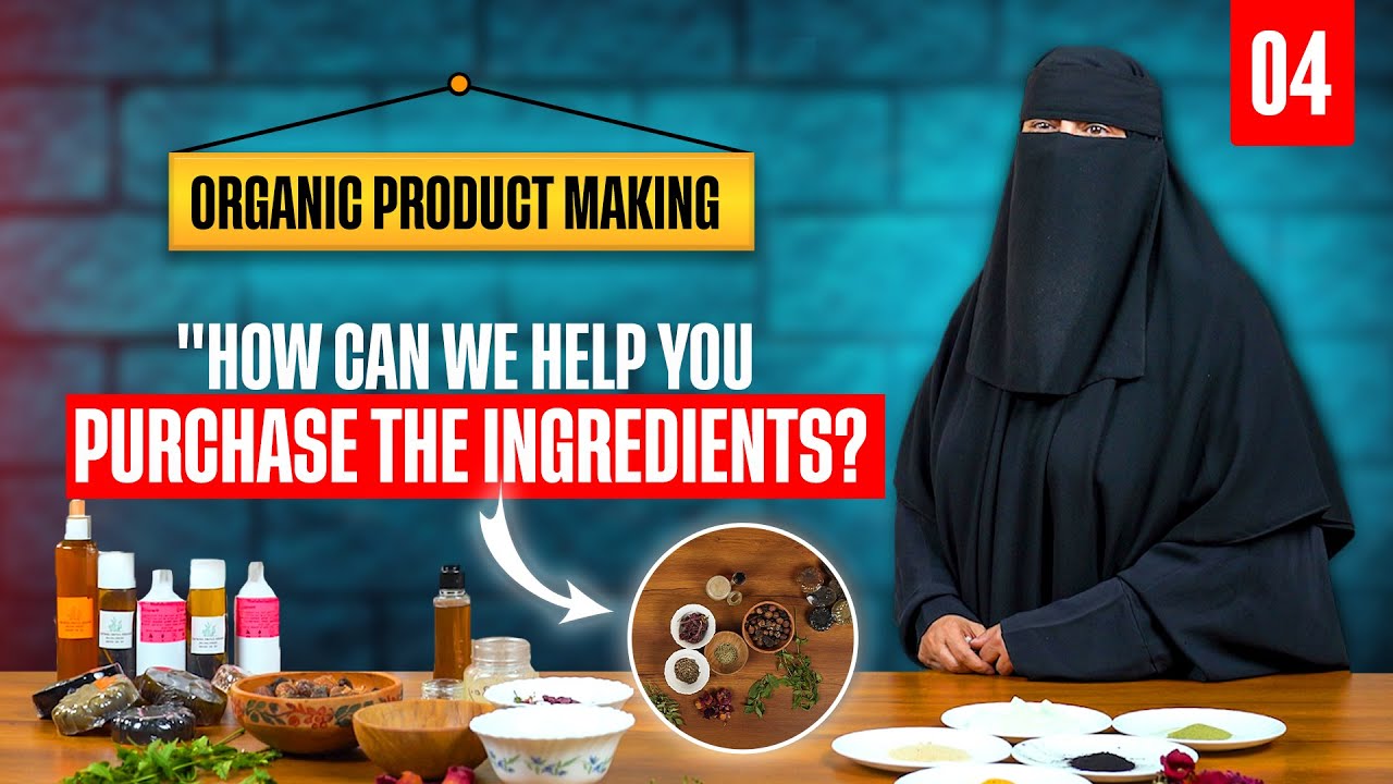 Organic Product Making | Part 4: How We Help You Purchase Ingredients | Retro Elite by Raazia Junaid