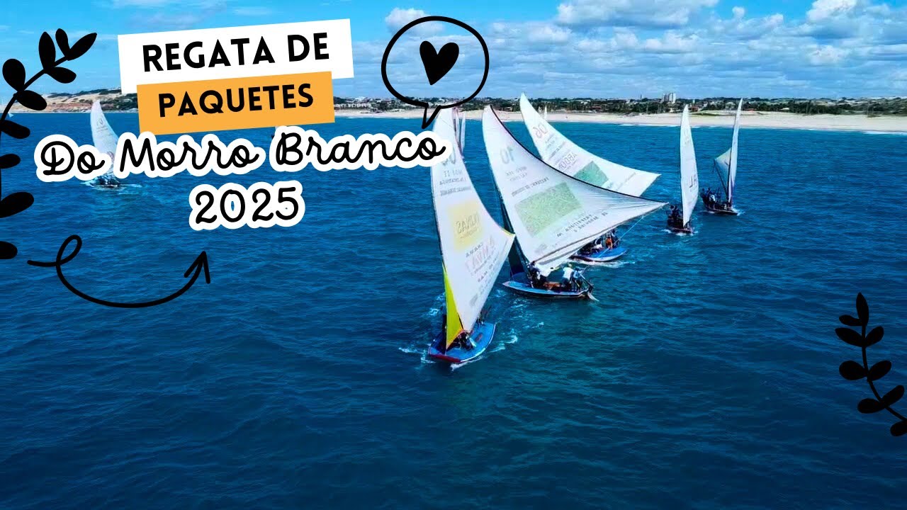 REGATA DE PAQUETES DO MORRO BRANCO 2025⛵️🚀🔥 