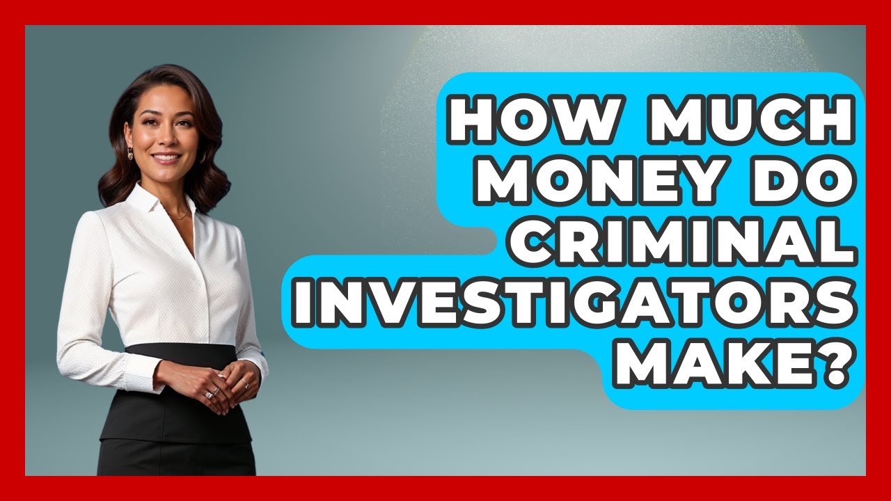 How Much Money Do Criminal Investigators Make? - Law Enforcement Insider