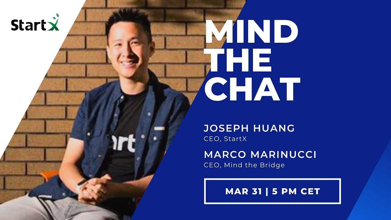 Mind the Chat with StartX - how to apply to the most successful startup acclerator in the world
