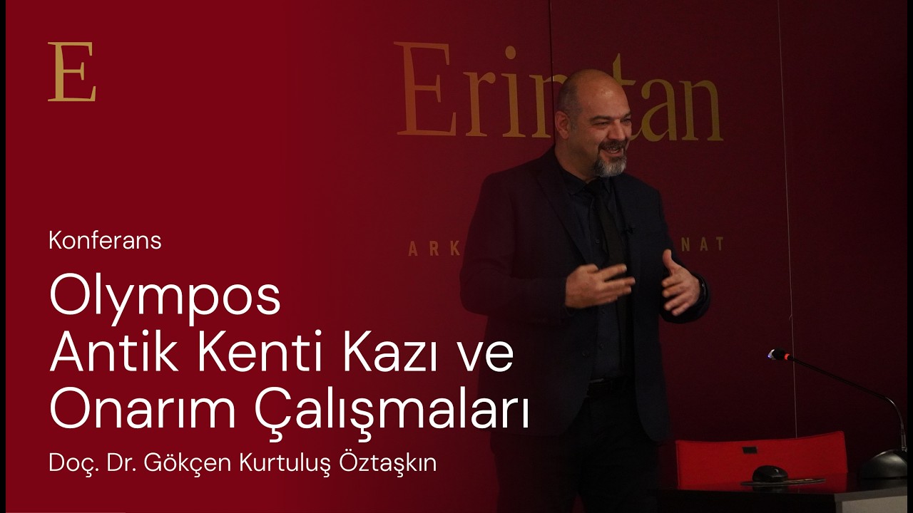 Olympos Antik Kenti Kazı ve Onarım Çalışmaları | Doç. Dr. Gökçen Kurtuluş Öztaşkın