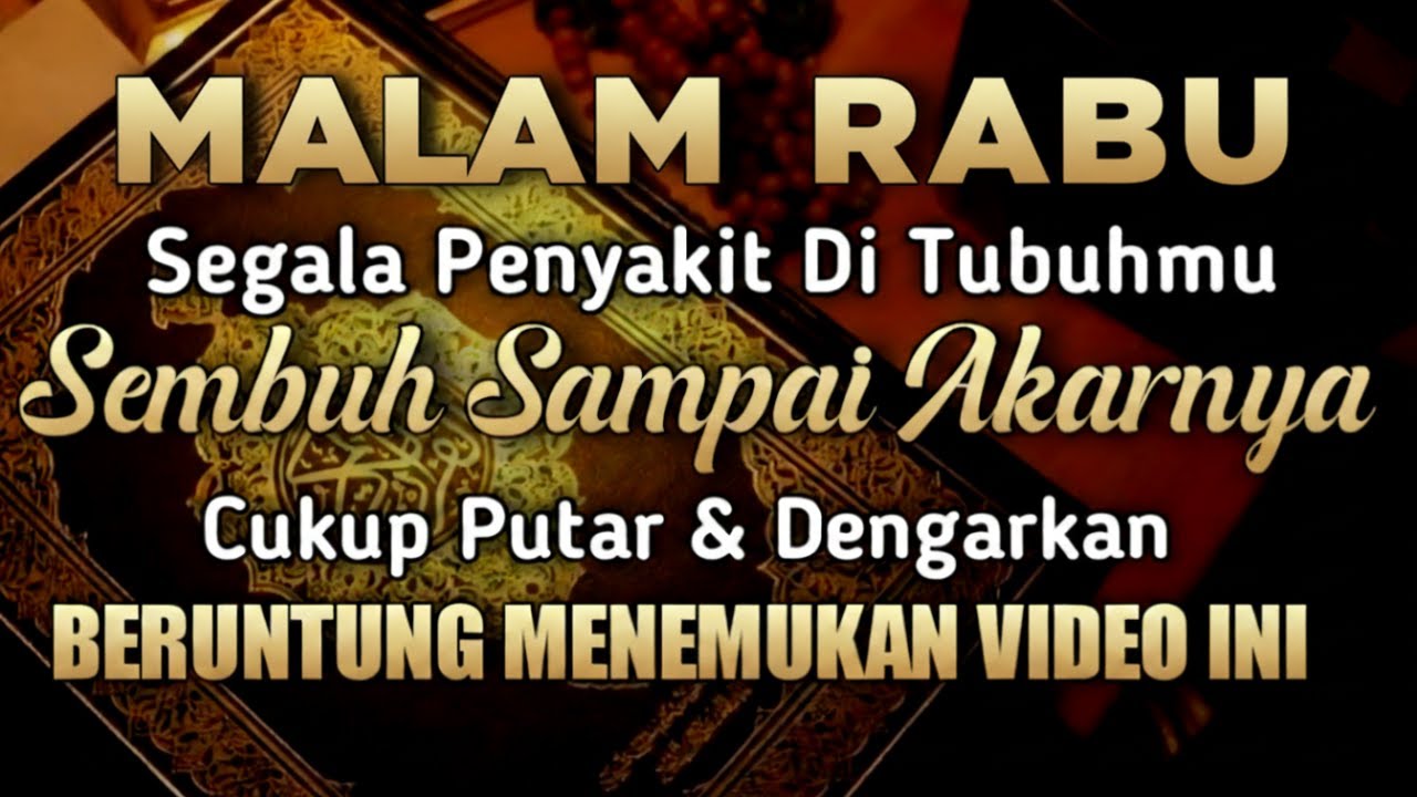MALAM RABU SPESIAL SYA'BAN🤲PENYAKIT DI TUBUHMU SEMBUH HARI INI JUGA, ASAL SANGGUP PUTAR 3 MENIT❗
