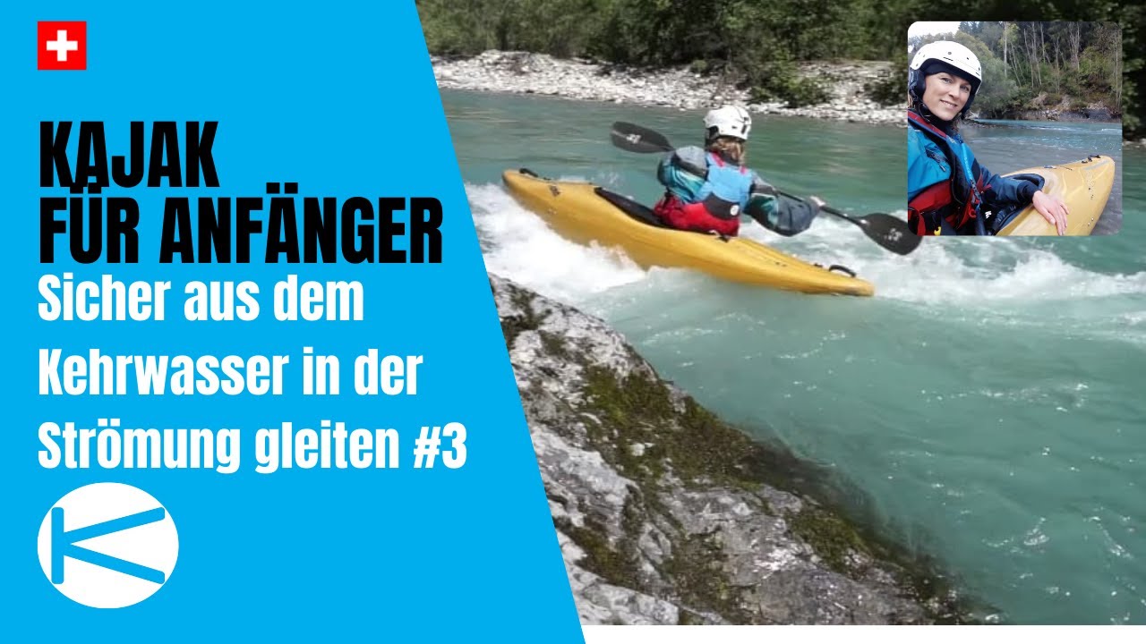 Sicher und stabil aus dem Kehrwasser in die Str&ouml;mung - Technik Serie #3