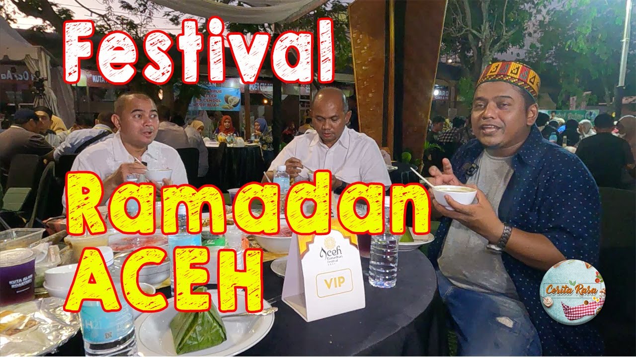 Aceh Ramadan Festival 2022, Banyak Ragam Kuliner Asal Aceh!