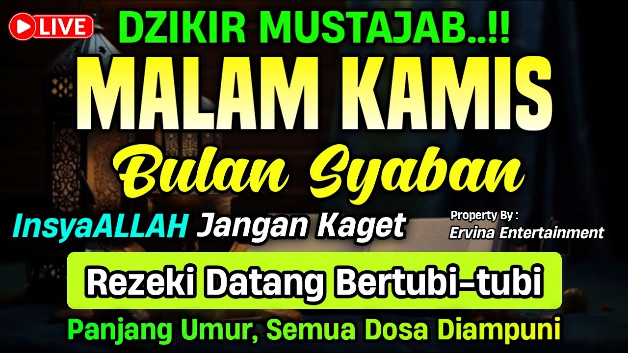 DZIKIR MALAM KAMIS MUSTAJAB.! Pengampunan Dosa, insyaAllah Rezekimu Mengalir Deras | DZIKIR MALAM