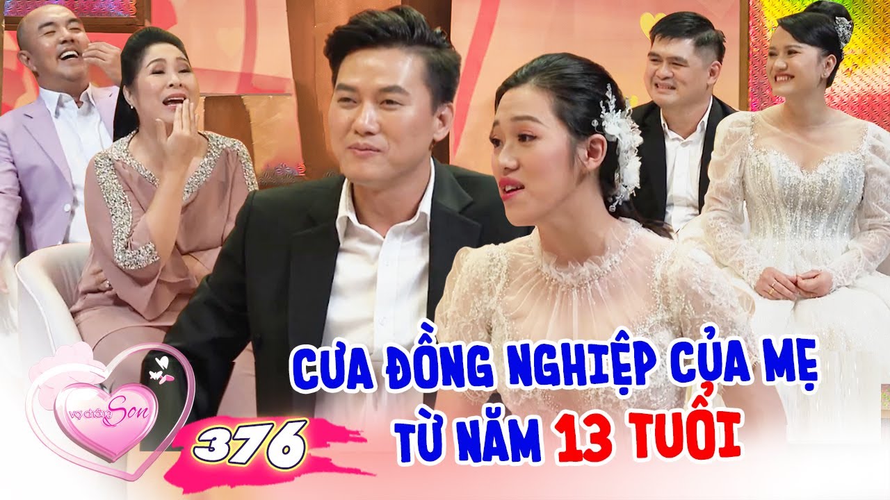 Vợ Chồng Son #376 I Quách Ngọc Tuyên đơ người khi bị VỢ TRẺ KÉM 16 TUỔI  'TIẾP CẬN' đầy quyết liệt