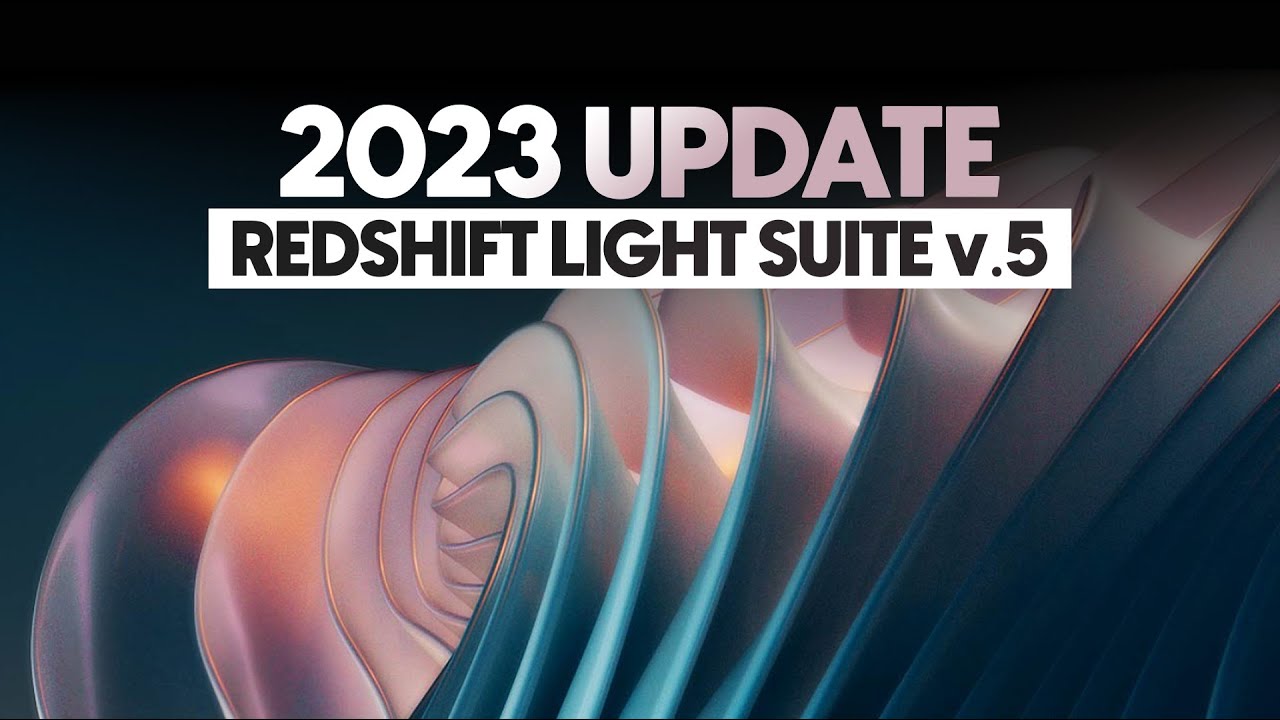 REDSHIFT LIGHT SUITE v5