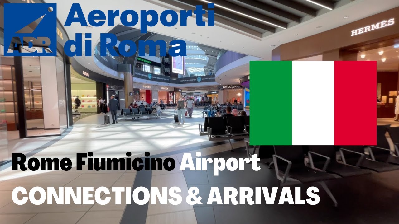 Rome Fiumicino Airport (FCO) International Transfer & Connections
