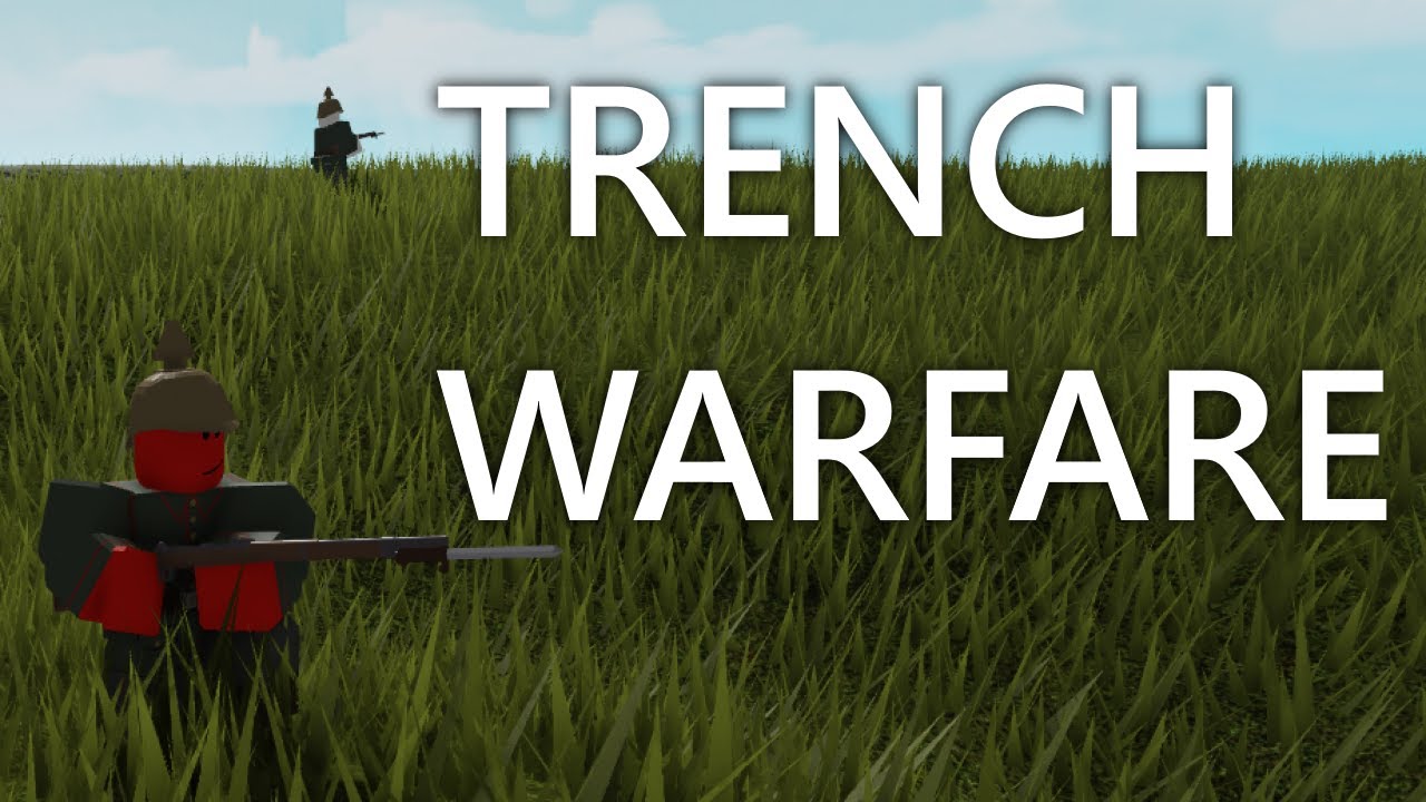 Roblox Trench Warfare - Rifleman Rage