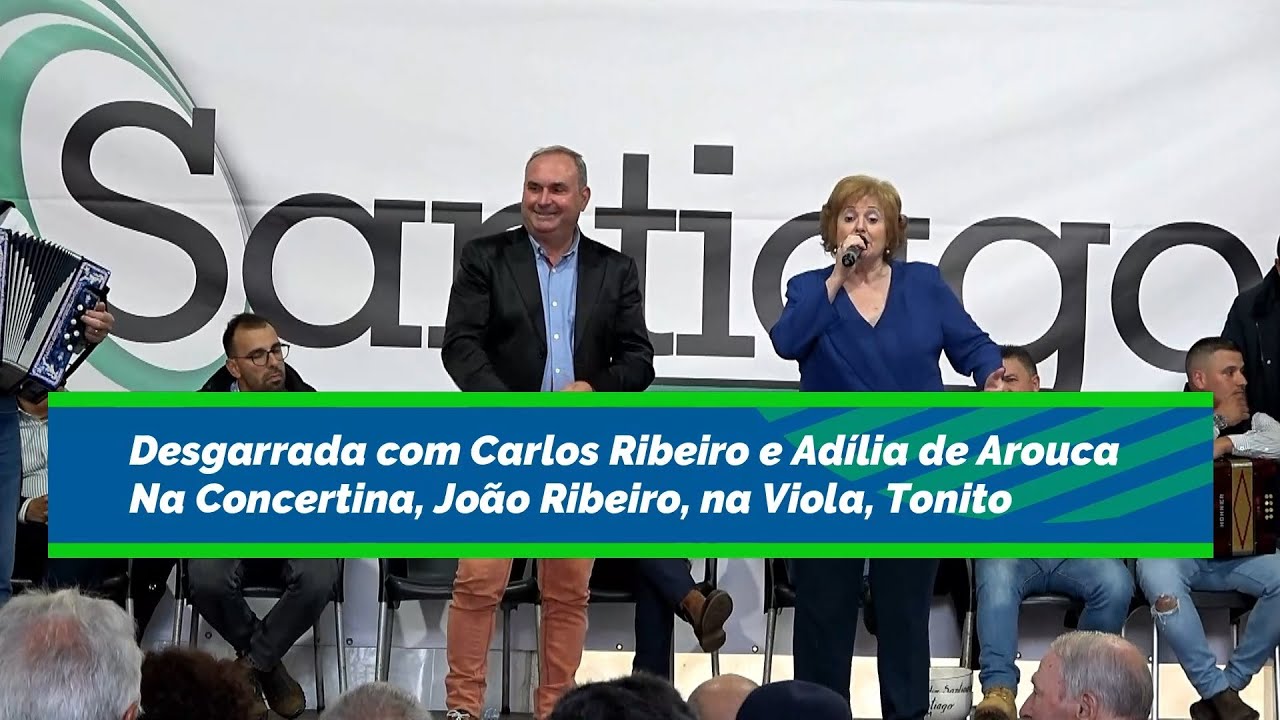 Desgarrada com Adília de Arouca e Carlos Ribeiro